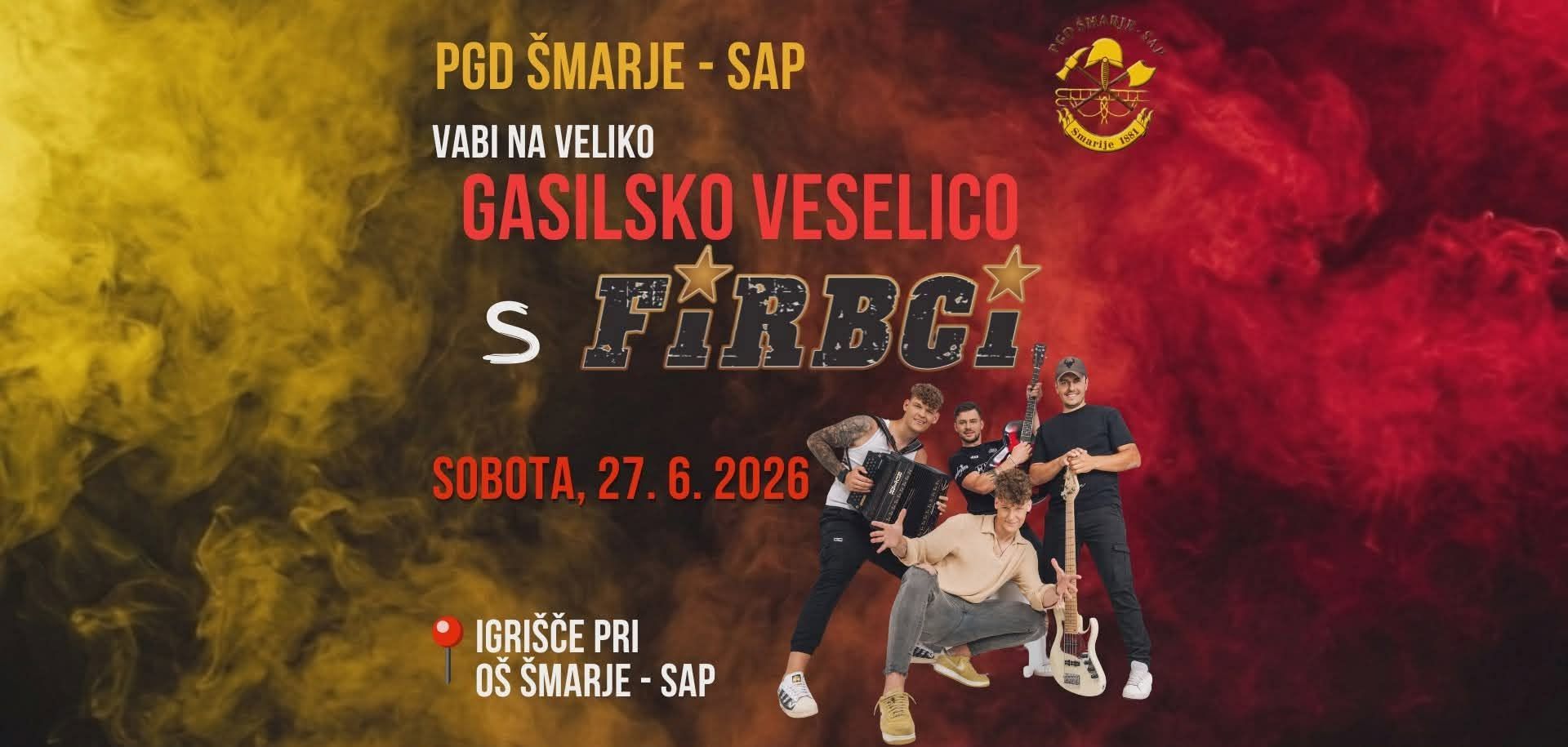 Gasilska veselica s FIRBCI v Šmarju!!️