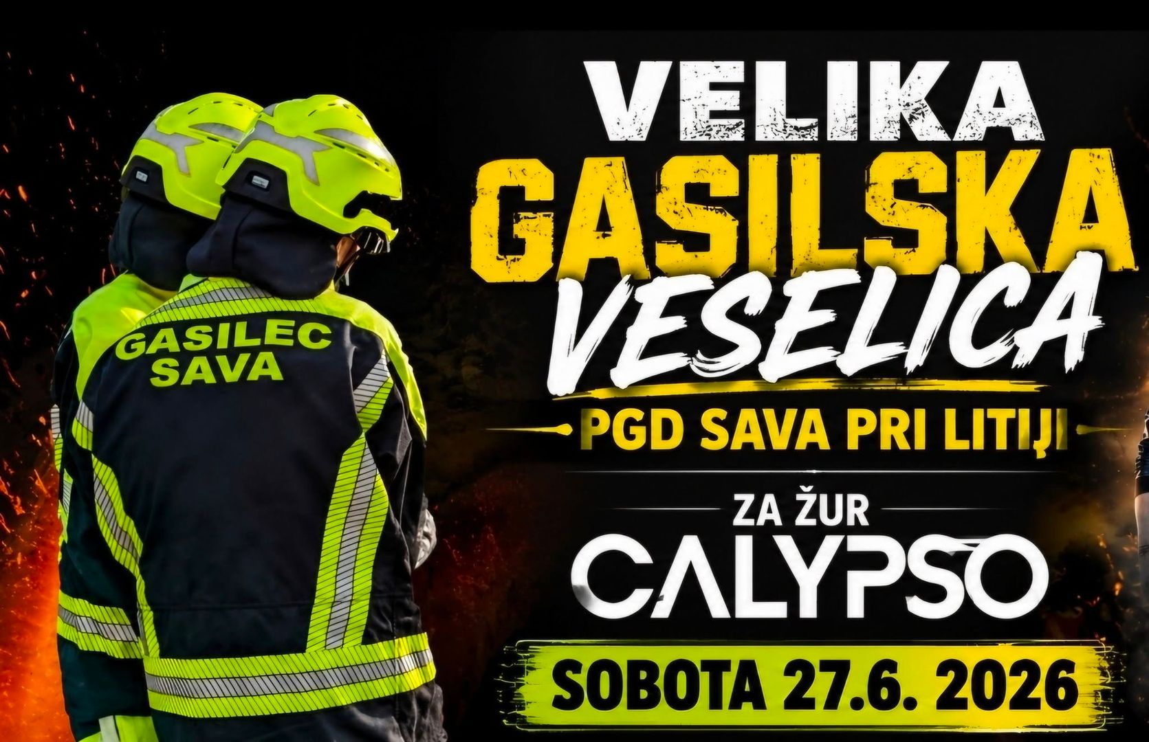 Gasilska veselica PGD SAVA s skupino CALYPSO