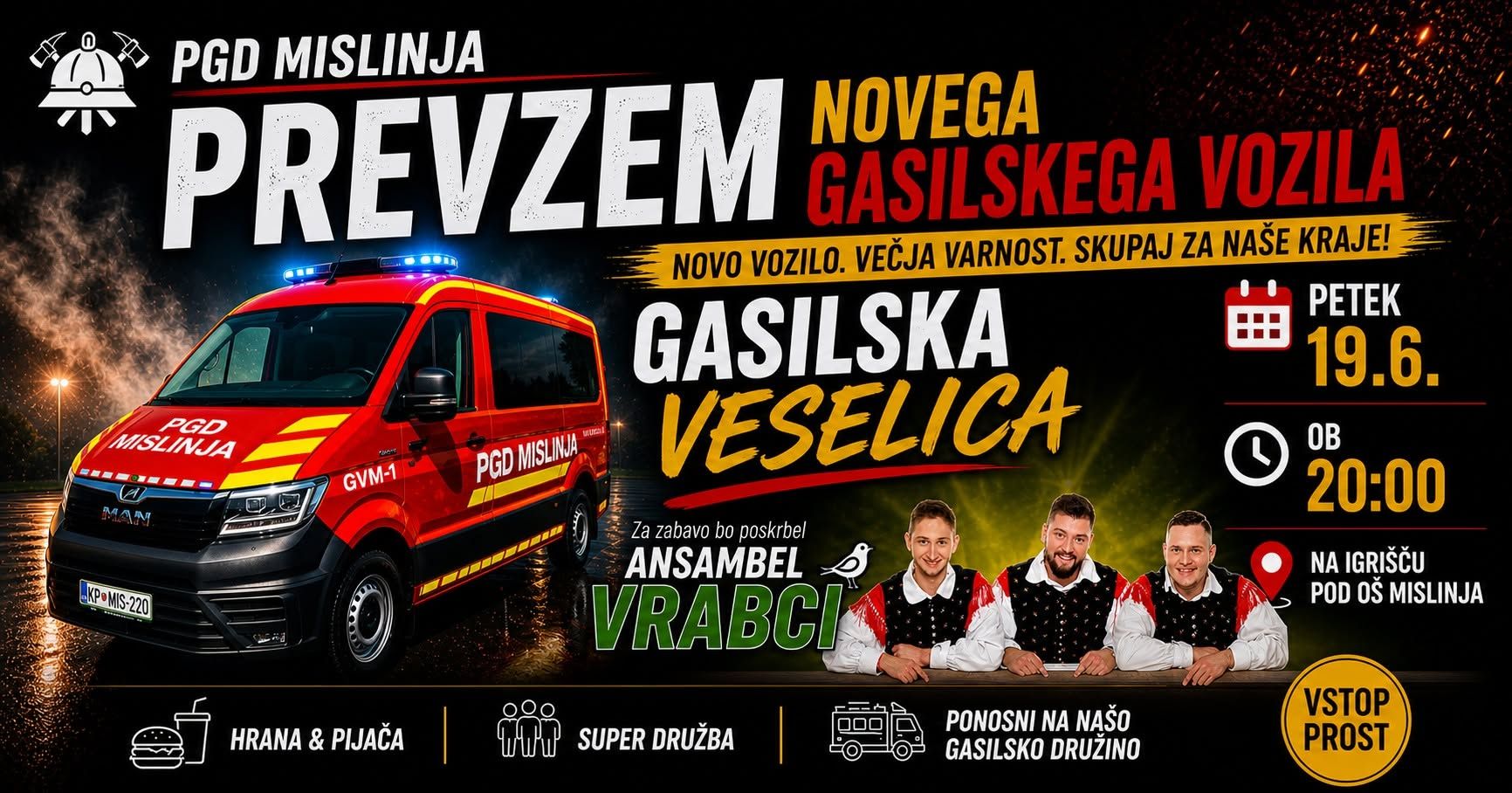 PREVZEM NOVEGA VOZILA IN GASILSKA VESELICA