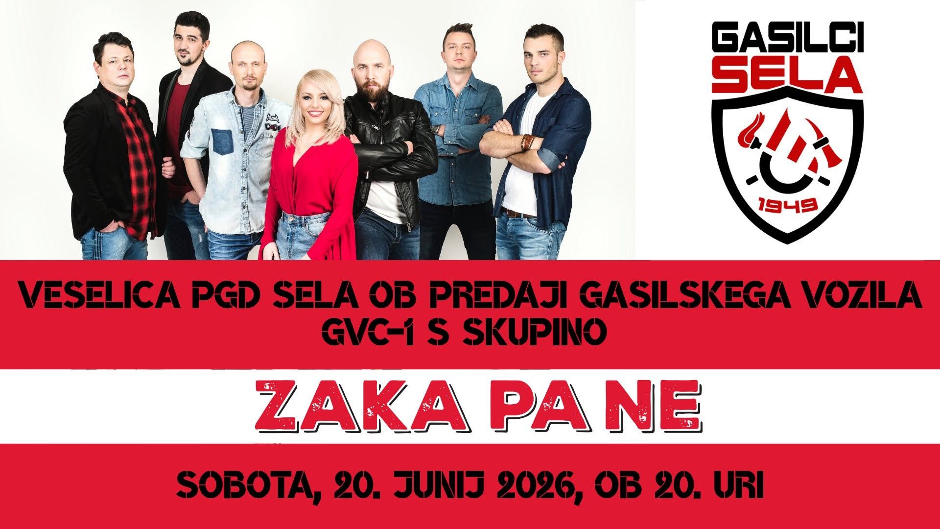 Gasilska veselica PGD Sela ob predaji vozila GVC-1