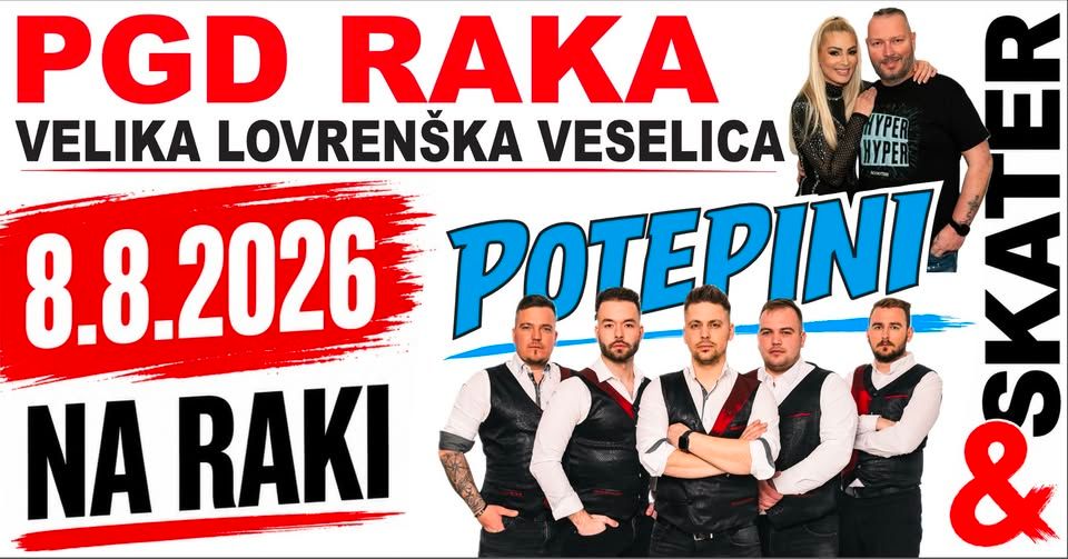 !!️ Velika veselica s POTEPINI IN SKATER na RAKI !!️