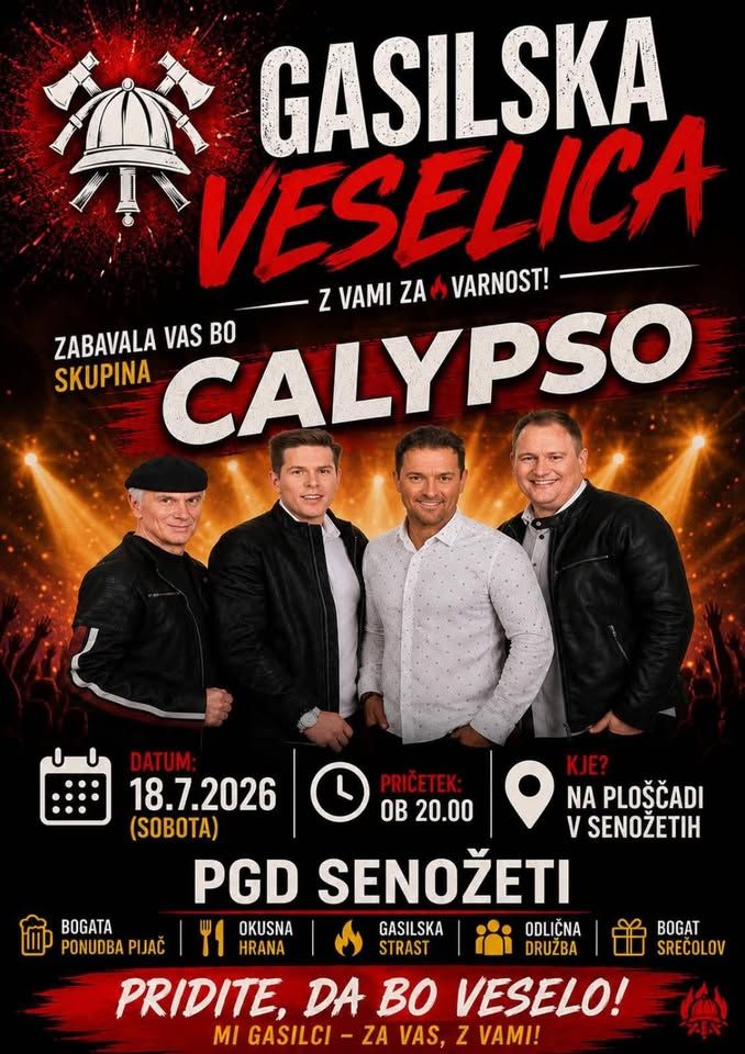 TRADICIONALNA GASILSKA VESELICA / PGD SENOŽETI / Calypso / vstop prost