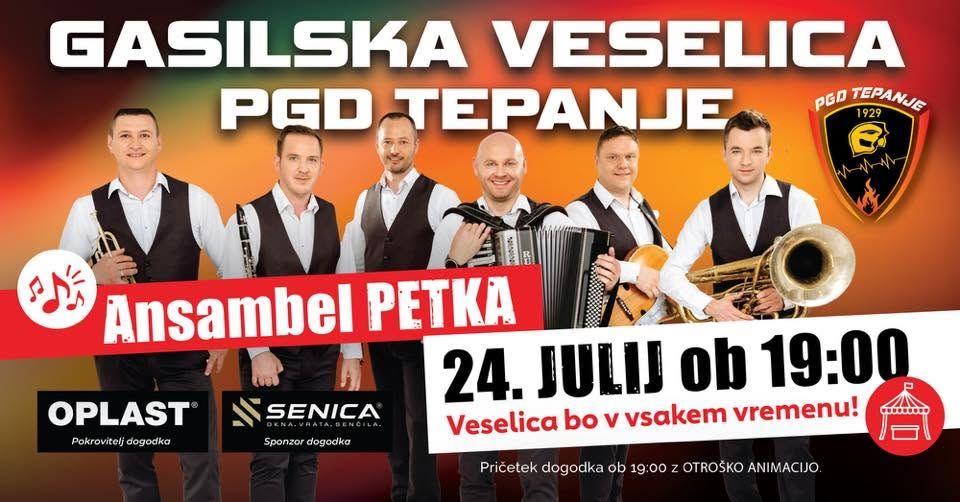 GASILSKA VESELICA V TEPANJU Z ANSAMBLOM PETKA