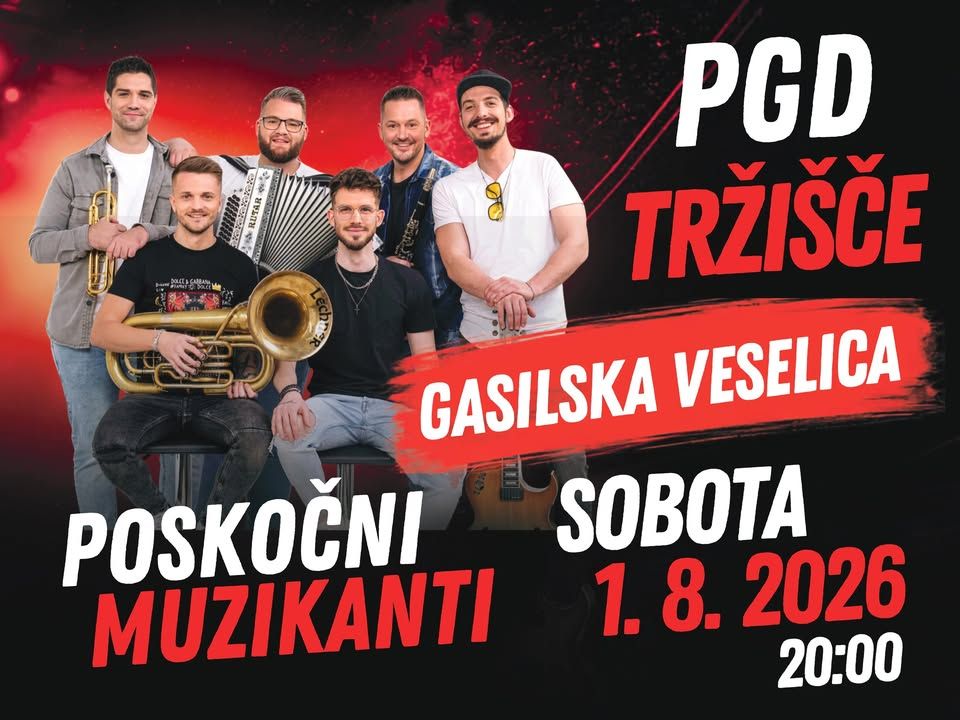 GASILSKA VESELICA PGD TRŽIŠČE S POSKOČNIMI MUZIKANTI