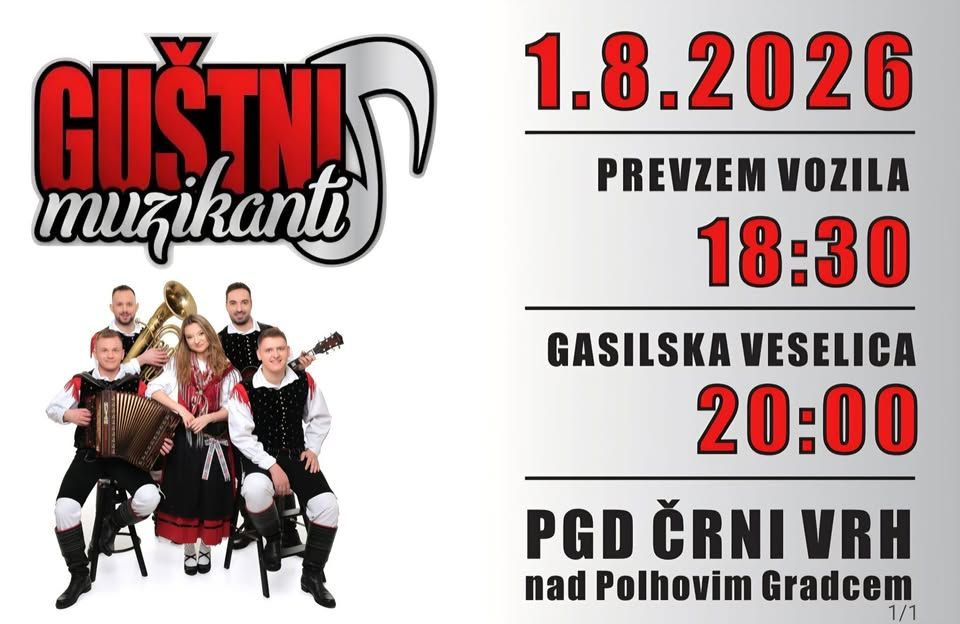 Gasilska veselica PGD Črni Vrh nad Polhovim Gradcem