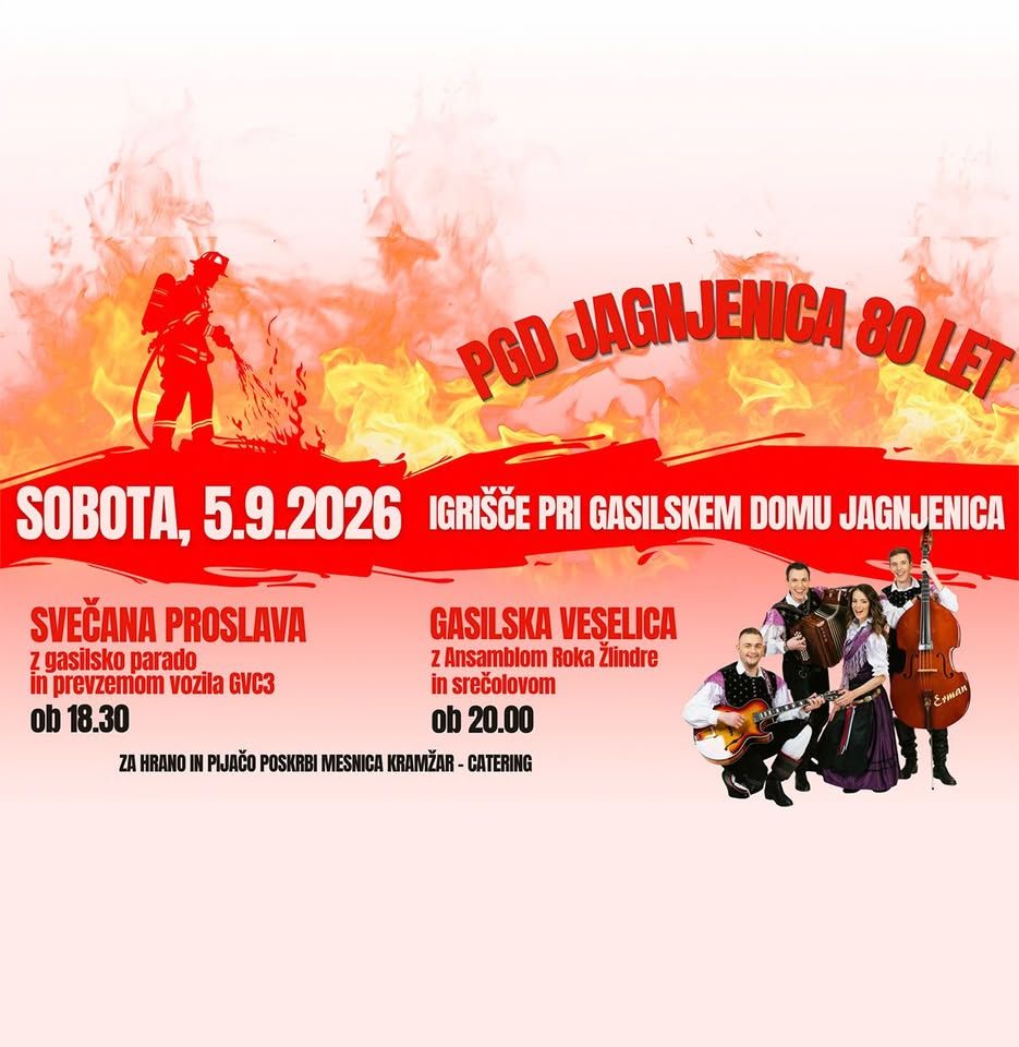 🚒 80 LET PGD JAGNJENICA – SLAVNOSTNA PRIREDITEV & VESELICA 🎉