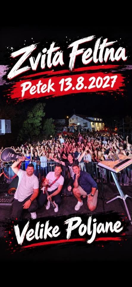 Petek 13.8.2027 Gasilska veselica s skupino Zvita Feltna 2027