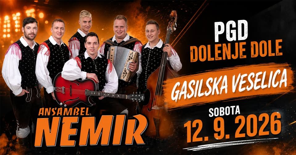 Gasilska veselica z ansamblom Nemir – PGD Dolenje Dole