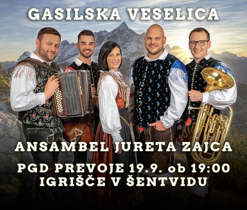 Gasilska veselica PGD Prevoje///ansambel Jureta Zajca///pod šotorom///prost vstop