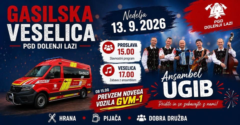 Gasilska veselica PGD Dolenji Lazi