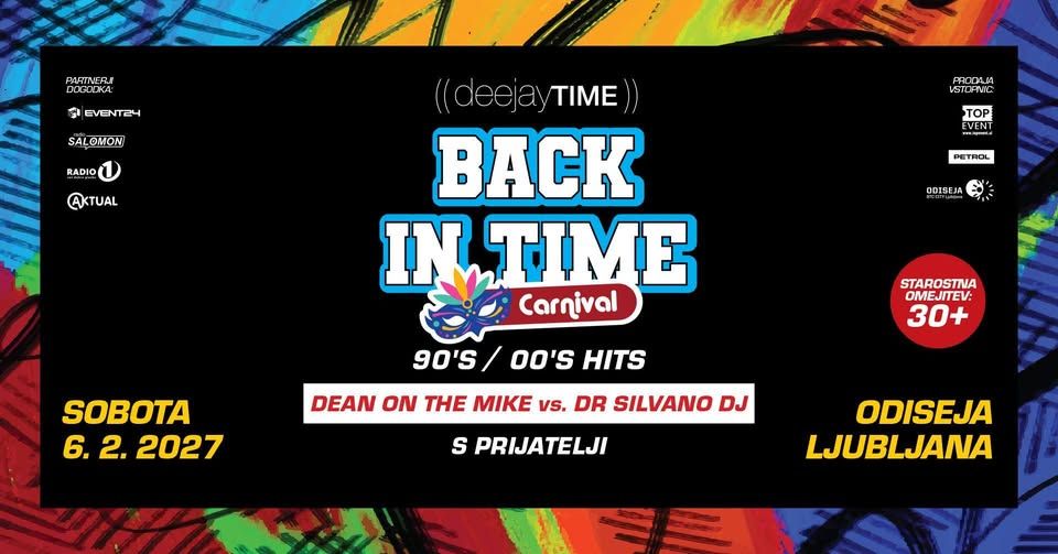 DEEJAYTIME BACK IN TIME CARNIVAL | ODISEJA LJUBLJANA